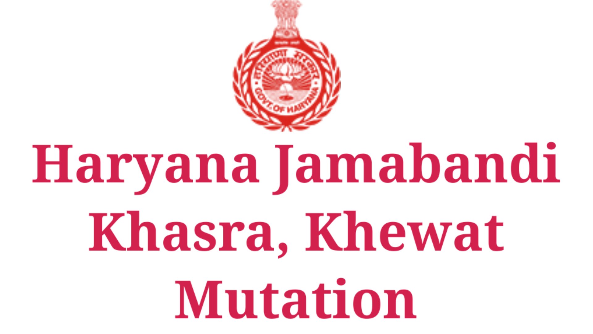 haryana-jamabandi-nakal-khewat-khasra-property-records-mutation